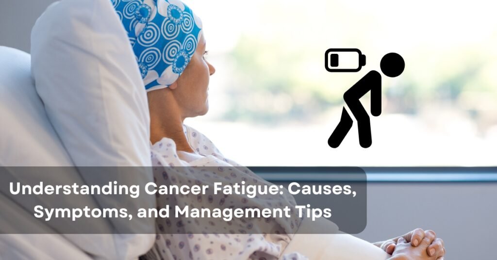 Cancer fatigue