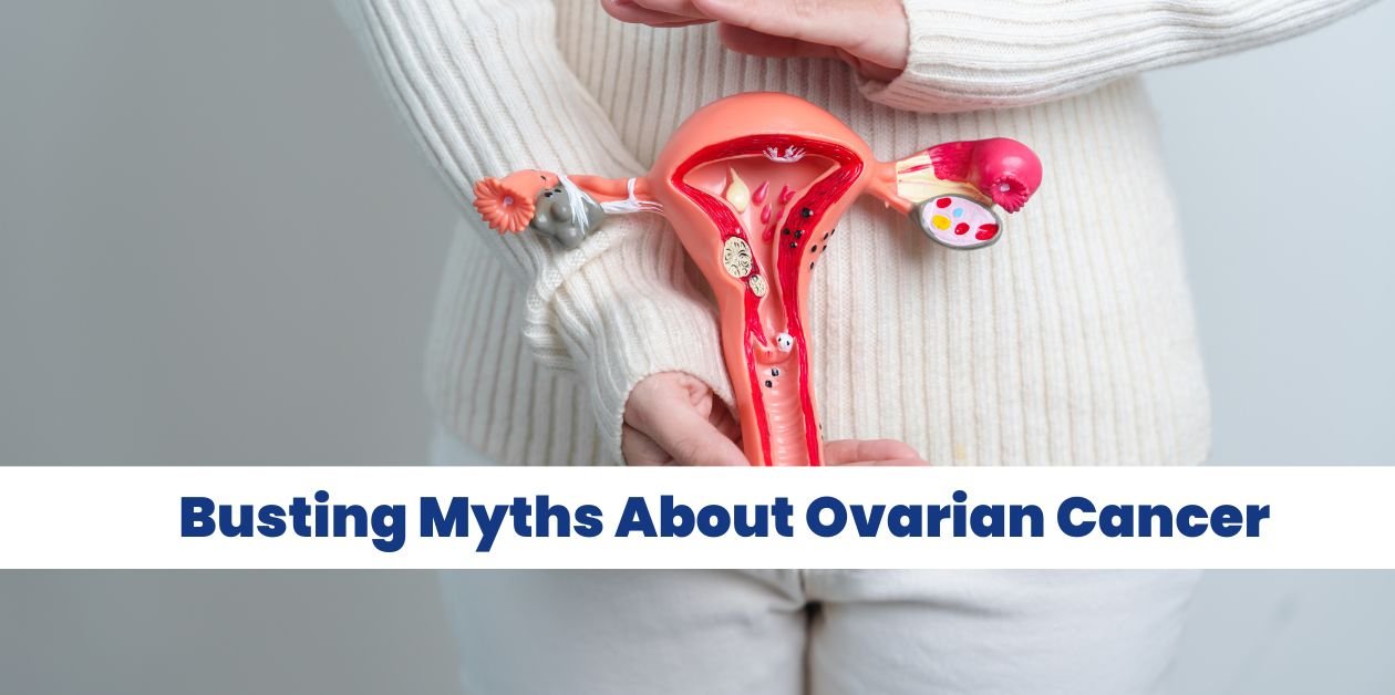 Myths About Ovarian Cancer